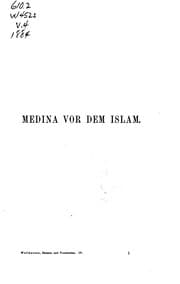 Tapa de Medina vor dem Islam; Muhammads Gemeindeordnung von Medina; seine schreiben ...
