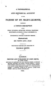 Tapa de A topographical and historical account of the parish of St. Mary-le-Bone