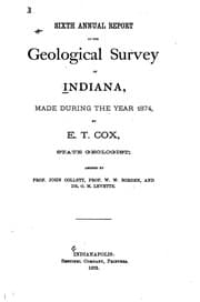 Tapa de Annual Report of the Geological Survey of Indiana, Made During the Year ...