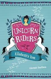 Tapa de Ellabeth's Test (Unicorn Riders Book 4)