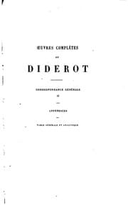 Tapa de Oeuvres complètes de Diderot revues sur les éditions originales, comprenant ...