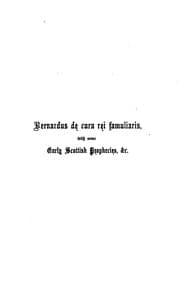 Tapa de Bernardus De cura rei famuliaris [sic] with some early Scottish prophecies, &c