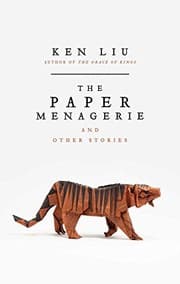 Tapa de The Paper Menagerie and Other Stories