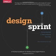 Tapa de Design Sprint: A Practical Guidebook for Building Great Digital Products