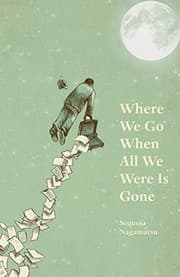 Tapa de Where We Go When All We Were Is Gone