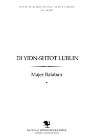 Tapa de Di Yidn-shṭoṭ Lublin