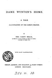 Tapa de Dame Wynton's home: A Tale Illustrative of the Lord's Prayer