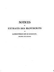 Tapa de Notices et extraits des manuscrits de la bibliothèque dite de Bourgogne: relatifs aux Pays-Bas