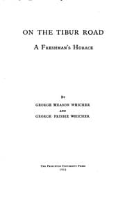 Tapa de On the Tibur Road: A Freshman's Horace