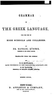 Tapa de Grammar of Greek language, for the use of high schools and colleges