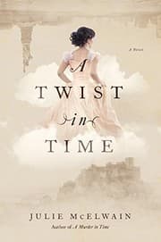 Tapa de A Twist in Time: A Novel (Kendra Donovan Mysteries)