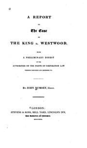 Tapa de A Report of the Case of the King V. Westwood: With a ... Digest of the ...