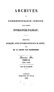 Tapa de Archives ou correspondance inédite de la maison d'Orange-Nassau