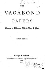 Tapa de The Vagabond Papers: Sketches of Melbourne Life, in Light & Shade