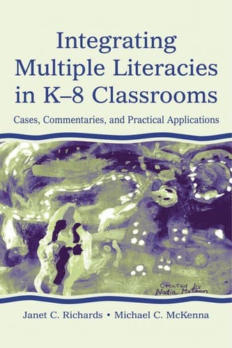 Tapa de Integrating multiple literacies in K-8 classrooms