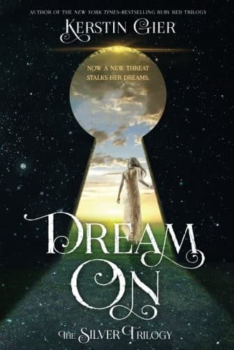Tapa de Dream On: The Silver Trilogy