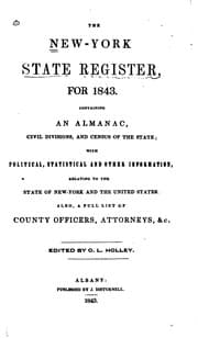 Tapa de The New York State Register, for 1843: Containing an Almanac, Civil Divisions, and Census of the ...