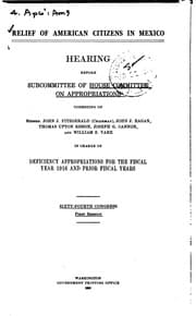 Tapa de Relief of American Citizens in Mexico: Hearings Before the United States ...