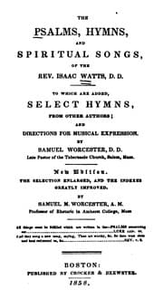 Tapa de The Psalms, Hymns, and Spiritual Songs of the Rev. Isaac Watts: To which are ...