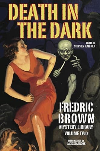 Tapa de Death in the Dark: Fredric Brown Mystery Library, Volume Two