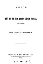 Tapa de A sketch of the life of ... father Henry Young, of Dublin