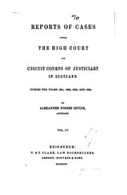 Tapa de Reports of Cases Before the High Court and Circuit Courts of Justiciary in Scotland: From June ...