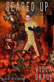 Tapa de Geared Up (Tales of the Citadel Book 54)