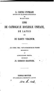 Tapa de S. Caecili Cypriani episcopi Karthaginiensis et martyris Libri de Catholicae ecclesiae unitate ...