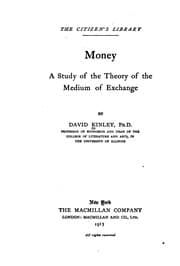 Tapa de Money and Banking: A Discussion of the Principles of Money and Credit, with ...