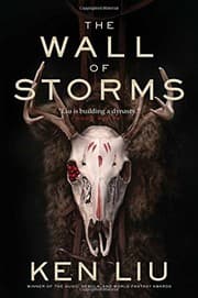 Tapa de The Wall of Storms (The Dandelion Dynasty)
