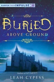 Tapa de Buried Above Ground: A Nightspell Novella