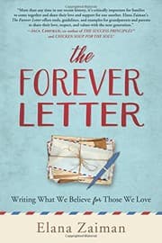 Tapa de The Forever Letter: Writing What We Believe For Those We Love