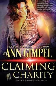 Tapa de Claiming Charity: Military Romance (Gentech Rebellion)