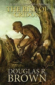 Tapa de The Rise of Cridon (the Light of Epertase, Book Three)