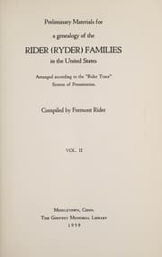 Tapa de Preliminary materials for a genealogy of the Rider (Ryder) families in the United States