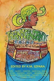 Tapa de Transcendent: The Year's Best Transgender Speculative Fiction