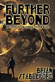 Tapa de Further Beyond: A Lovecraftian Science Fiction Novel