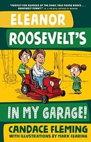 Tapa de Eleanor Roosevelt's in My Garage! (History Pals)