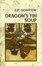 Tapa de Dragon's Fin Soup: Eight Modern Siamese Fables