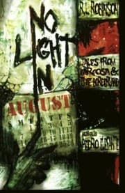 Tapa de No Light in August: Tales from Carcosa and the Borderland (Digital Horror Fiction Author Collection)