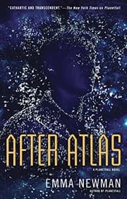 Tapa de After Atlas (A Planetfall Novel Book 2)