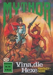Tapa de Mythor 54: Vina, die Hexe (German Edition)
