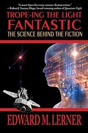 Tapa de Trope-ing the Light Fantastic: The Science Behind the Fiction