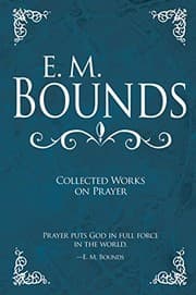 Tapa de E M Bounds: Collected Works on Prayer