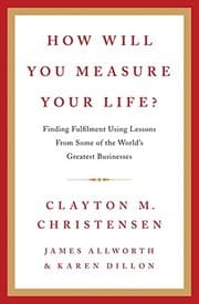 Tapa de How Will You Measure Your Life?