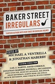 Tapa de Baker Street Irregulars: Thirteen Authors With New Takes on Sherlock Holmes