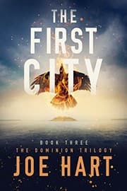 Tapa de The First City (The Dominion Trilogy Book 3)