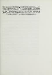 Tapa de The garden of Cyrus, or, The quincuncial lozenge, or, Network plantations of the ancients artifically, naturally, mystically consider'd