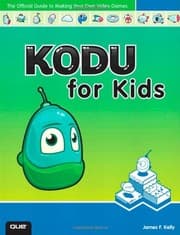 Tapa de Kodu for Kids: The Official Guide to Creating Your Own Video Games