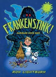 Tapa de Frankenstink!: Garbage Gone Bad